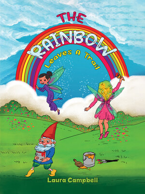 cover image of The Rainbow Leaves a Trail